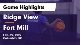 Ridge View  vs Fort Mill  Game Highlights - Feb. 22, 2022