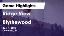 Ridge View  vs Blythewood  Game Highlights - Dec. 1, 2023