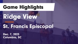 Ridge View  vs St. Francis Episcopal Game Highlights - Dec. 7, 2023