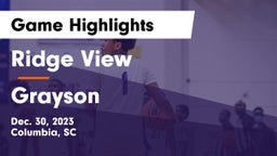 Ridge View  vs Grayson  Game Highlights - Dec. 30, 2023