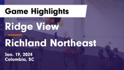 Ridge View  vs Richland Northeast  Game Highlights - Jan. 19, 2024