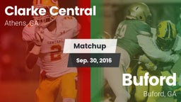Matchup: Clarke Central vs. Buford  2016