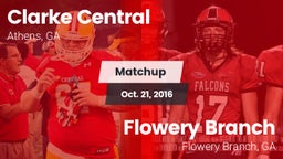 Matchup: Clarke Central vs. Flowery Branch  2016