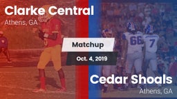 Matchup: Clarke Central vs. Cedar Shoals   2019