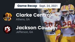 Recap: Clarke Central  vs. Jackson County  2021