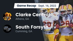 Recap: Clarke Central  vs. South Forsyth  2022