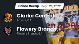 Recap: Clarke Central  vs. Flowery Branch  2022