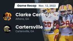 Recap: Clarke Central  vs. Cartersville  2022