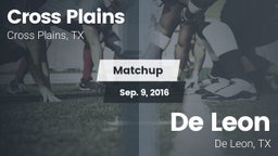 Matchup: Cross Plains vs. De Leon  2016