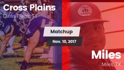 Matchup: Cross Plains vs. Miles  2017