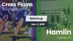 Matchup: Cross Plains vs. Hamlin  2018