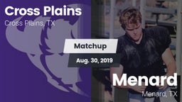 Matchup: Cross Plains vs. Menard  2019