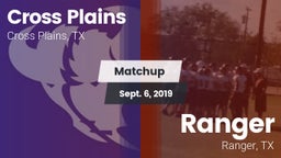Matchup: Cross Plains vs. Ranger  2019