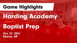 Harding Academy  vs Baptist Prep Game Highlights - Oct. 27, 2021