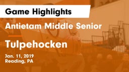 Antietam Middle Senior  vs Tulpehocken  Game Highlights - Jan. 11, 2019