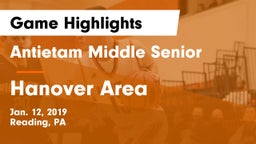 Antietam Middle Senior  vs Hanover Area  Game Highlights - Jan. 12, 2019