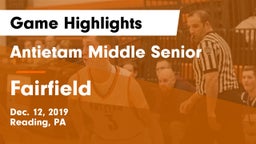 Antietam Middle Senior  vs Fairfield Game Highlights - Dec. 12, 2019