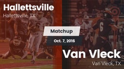Matchup: Hallettsville vs. Van Vleck  2016