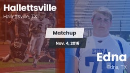 Matchup: Hallettsville vs. Edna  2016