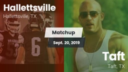 Matchup: Hallettsville vs. Taft  2019