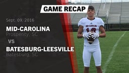 Recap: Mid-Carolina  vs. Batesburg-Leesville  2016