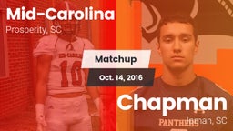 Matchup: Mid-Carolina vs. Chapman  2016