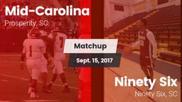Matchup: Mid-Carolina vs. Ninety Six  2017