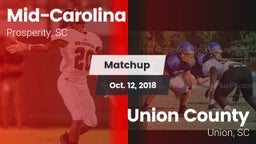 Matchup: Mid-Carolina vs. Union County  2018