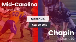 Matchup: Mid-Carolina vs. Chapin  2019