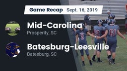 Recap: Mid-Carolina  vs. Batesburg-Leesville  2019