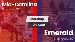 Matchup: Mid-Carolina vs. Emerald  2019