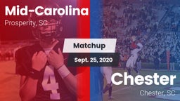 Matchup: Mid-Carolina vs. Chester  2020