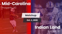 Matchup: Mid-Carolina vs. Indian Land  2020