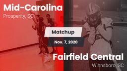 Matchup: Mid-Carolina vs. Fairfield Central  2020