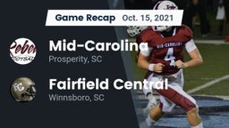 Recap: Mid-Carolina  vs. Fairfield Central  2021
