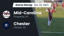 Recap: Mid-Carolina  vs. Chester  2021