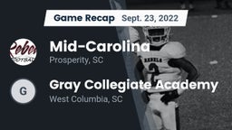 Recap: Mid-Carolina  vs. Gray Collegiate Academy 2022