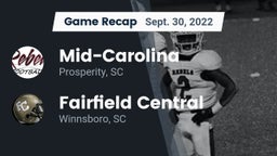Recap: Mid-Carolina  vs. Fairfield Central  2022