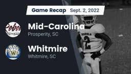Recap: Mid-Carolina  vs. Whitmire  2022