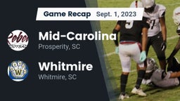 Recap: Mid-Carolina  vs. Whitmire  2023