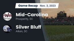 Recap: Mid-Carolina  vs. Silver Bluff  2023