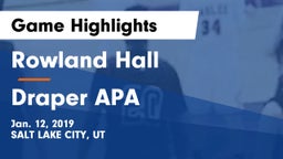 Rowland Hall vs Draper APA Game Highlights - Jan. 12, 2019