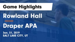 Rowland Hall vs Draper APA Game Highlights - Jan. 31, 2019