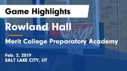 Rowland Hall vs Merit College Preparatory Academy Game Highlights - Feb. 2, 2019