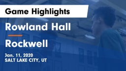 Rowland Hall vs Rockwell  Game Highlights - Jan. 11, 2020