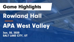 Rowland Hall vs APA West Valley Game Highlights - Jan. 30, 2020