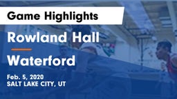 Rowland Hall vs Waterford  Game Highlights - Feb. 5, 2020