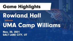 Rowland Hall vs UMA Camp Williams Game Highlights - Nov. 20, 2021
