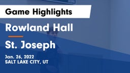 Rowland Hall vs St. Joseph Game Highlights - Jan. 26, 2022