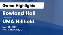 Rowland Hall vs UMA Hillfield Game Highlights - Jan. 29, 2022